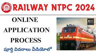 RRB NTPC ONLINE APPLICATION PROCESS IN TELUGU 2024 HOW TO APPLY RRB NTPC 2024 IN TELUGU [upl. by Adekram518]