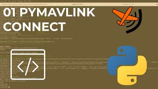 01 Pymavlink Connect [upl. by Laurentia]