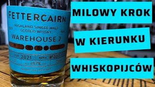 287 FETTERCAIRN WAREHOUSE 2 Batch 001 497 Milowy Krok W Kierunku Whiskopijców… [upl. by Garett]