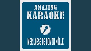 Mer losse de Dom in Kölle Karaoke Version Originally Performed By Bläck Fööss [upl. by Vani]