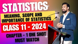 Meaning Scope and Importance of Statistics  Chapter 1  Introduction  Class 11  One Shot [upl. by Trenna822]