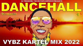 Vybz Kartel Mix 2022 Raw Vybz Kartel Dancehall Mix 2022 Raw  POLO ANTHEM  DJ Treasure [upl. by Holland782]