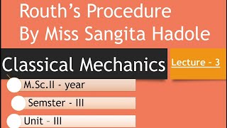 Lecture 3  Unit 3  Rouths Procedure [upl. by Amorete]