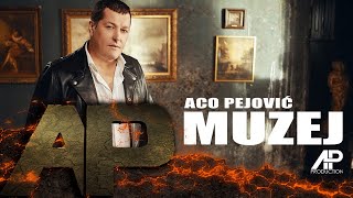 Aco Pejovic  Muzej  Official Video 2018 [upl. by Mikal552]