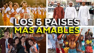 Los 5 Países Con Las Personas Más Amables del Mundo 2024 🌍 [upl. by Amandy807]