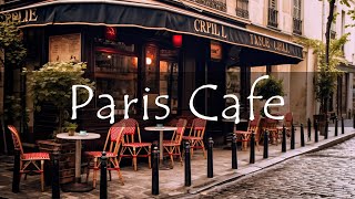 Paris Cafe Ambience with French Music for a Good Mood ☕️ For Relax  Instrumental Jazz [upl. by Adnimra]