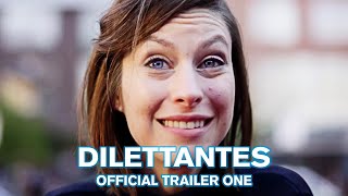 Dilettantes Indie Feature Film  Trailer 1 [upl. by Zanlog110]