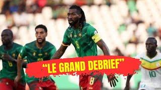 DEBRIEF SENEGAL 🇸🇳 31🇨🇲CAMEROUN [upl. by Feriga]