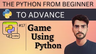 Number Guessing Game using Python  Python Game  Python Tutorial from Beginner to Advance 17 [upl. by Nanette]