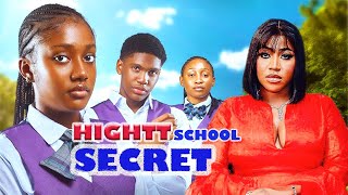 HIGH SCHOOL SECRET  ANNABEL APARA KELVIN EZIKE OGECHUKWU ANYASOR latest 2024 nigerian movie [upl. by Enelear123]