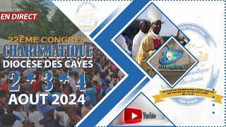 22ème Congrès Charismatique Diocésain des Cayes  Jour 2  Samedi 03 Aout 2024  AFCH HAITI TV [upl. by Merri]