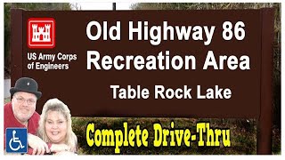 Old Highway 86 Recreation Campground Drive Thru amp Review Branson Missouri Corps of Engineers COE [upl. by Noyahs]