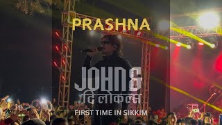 Prashna LIVE in Gangtok  John amp the Locals  First Time in Sikkim JohnChamlingTV Mannumyan [upl. by Perni]