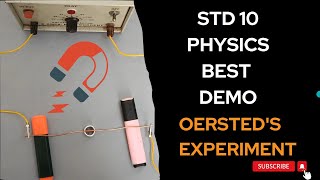 Physics Demo  Oersteds Experiment Magnetic Effects Of Electric Current  STD 1012 [upl. by Egroej659]