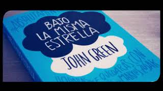 Bajo La Misma Estrella John Green audiolibro completo [upl. by Arramahs158]