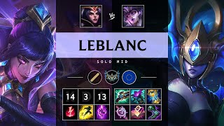 LeBlanc Mid vs Syndra Legendary  EUW Challenger Patch 1418 [upl. by Irotal]