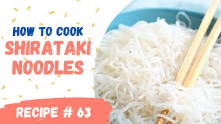 HOW TO COOK SHIRATAKI NOODLES  KETOLOW CARB NOODLES  AI CAN COOK [upl. by Yud]