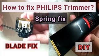 Fix your PHILIPS trimmer very Easily DIY New Latest [upl. by Arlo]