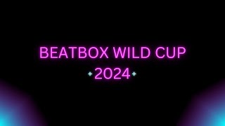 BEATBOX WILD CUP 2024  Trailer [upl. by Ahkeber]