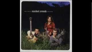 Nickel Creek  Green and Gray [upl. by Tomlinson]