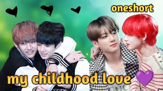 my childhood love 💜oneshort video💜1k special 💜BTSkingdreamers bts btsarmy [upl. by Niehaus]