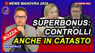 CONTROLLI al SUPERBONUS 110 anche alla rendita in CATASTO  ultime notizie manovra 2024 [upl. by Analiese734]