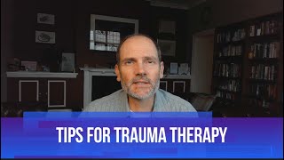 Tips for Trauma Therapy [upl. by Kriste]