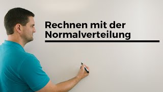 Rechnen mit der Normalverteilung Anschaulich Stochastik GaußVerteilung Mathe by Daniel Jung [upl. by Bernj462]