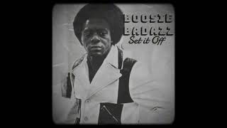 Boosie Badazz Set It Off but 70s [upl. by Garceau187]