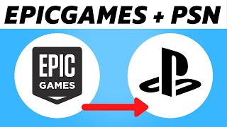 How to Connect Epic Games to Playstation Network 2024 [upl. by Aniakudo]