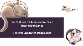 Le chat  entre indépendance et interdépendance [upl. by Nnaid]