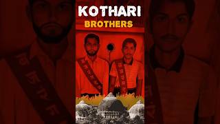 Ram Mandir Ke Liye Balidan  Kothari Brothers  UNtold [upl. by Duaner]