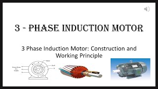 3 Phase Induction Motor Construction and Working Principle [upl. by Hplar]