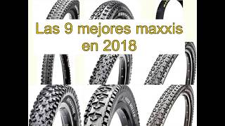 Las 9 mejores maxxis en 2018 [upl. by Elleirb]