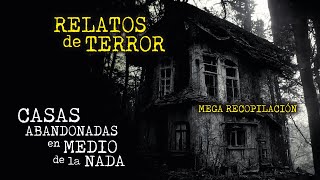 MEGA RECOPILACIÓN de TERROR  CASAS ABANDONADAS  incluye el FINAL de la CASA del POZO [upl. by Eceerahs]