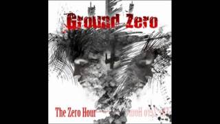 Ground Zero  Backstabber [upl. by Reiss]