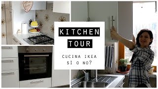 Kitchen Tour 2018Cucina Ikea sì o no Mobili economici ma di qualità o soldi buttati [upl. by Ailana261]