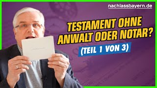 Wie schreibe ich ein Testament ohne Anwalt oder Notar Teil I von 3 Teilen [upl. by Esiom786]