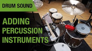 Adding Percussion Sounds To Your Drum Kit  Drum Sound  Thomann [upl. by Nadda]