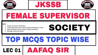 JKSSB FEMALE SUPERVISOR 2024 Lec 01 BY AAFAQ SIR  SOCIETY  TOP MCQS WITH TRICKS amp CONCEPTS [upl. by Tay]