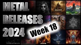 New Metal releases 2024 Week 18 April 29th  May 5th [upl. by Aener]