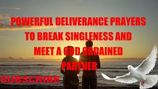 Powerful prayers to destroy any curse of UNWILLFUL singleness and make you meet a Godly partner [upl. by Mungo]