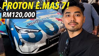 Aku Booking Proton eMAS 7 Dengan Harga RM120K 🔥 [upl. by Letnahs]