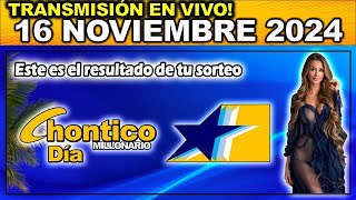 CHONTICO DÍA Resultado CHONTICO DIA SÁBADO 16 de noviembre de 2024 [upl. by Warchaw]