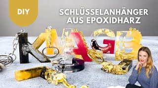 Buchstaben Schlüsselanhänger selber machen aus Epoxidharz  DIY  Geschenkidee aus Kunstharz Resin [upl. by Dorlisa]