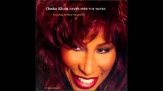 Chaka quotNever Miss The Water Acapellaquot [upl. by Kcirdnekel]