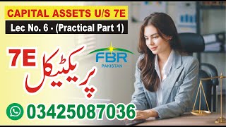 Lecture 06 on Capital Assets Us 7E  Practical  Part 1  M Husnain Malik Member RITBA Bar [upl. by Pamella]