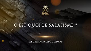 C’est quoi le Salafisme   Abdelmalik Abou Adam [upl. by Koralle654]