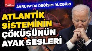 Fransada yaşananlar Atlantik Sisteminin çöküşünün ayak sesleri  Milat Gazetesi Yazarı Ufuk Coşkun [upl. by Kentigerma]