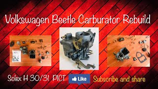 Volkswagen Beetle 1300 carburator rebuild  SOLEX H3031 PICT [upl. by Adnihc595]